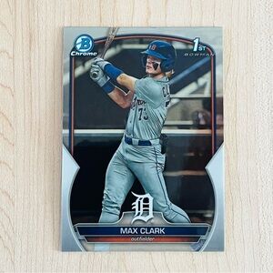 MAX CLARK 2023 Bowman Chrome Draft 1st Rookie Card RC